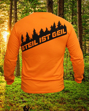 Baumwoll LANGARM-Shirt "STEIL IST GEIL" safety orange