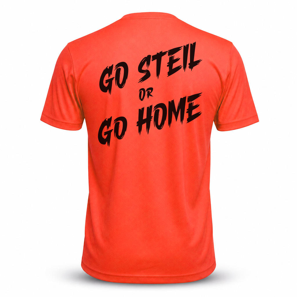 go steil or go home Funktions Shirt