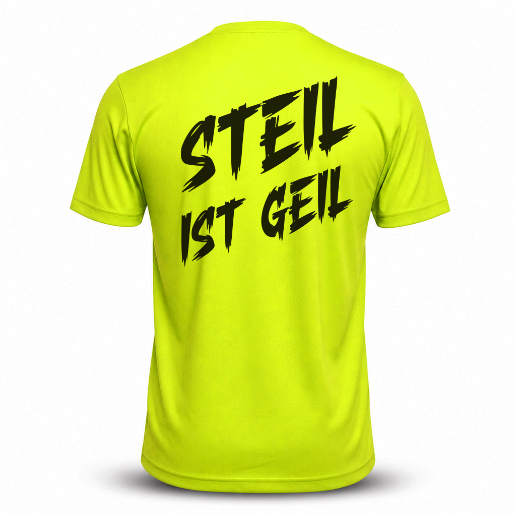 steil ist geil brushed Funktions Shirt