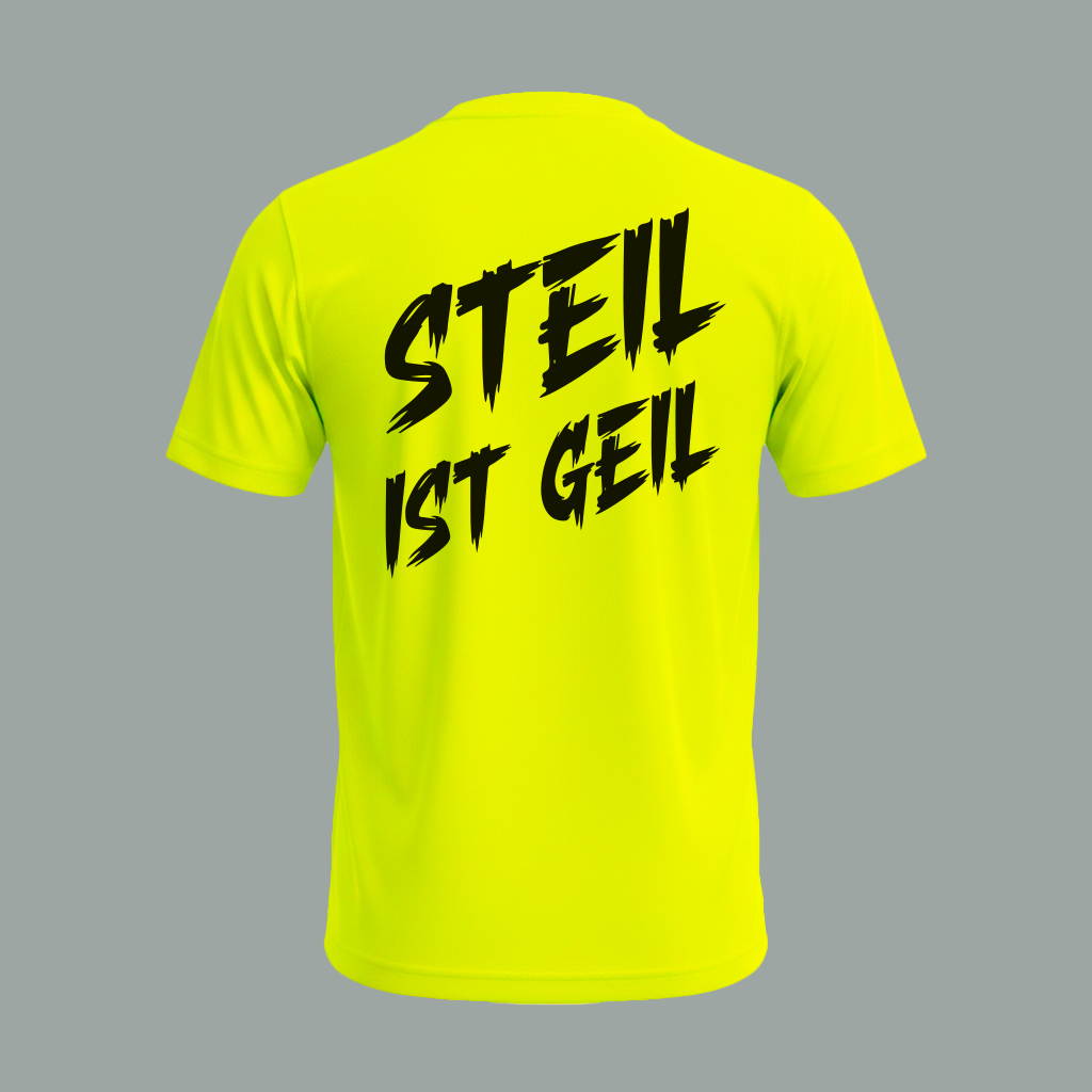 steil ist geil brushed Funktions Shirt